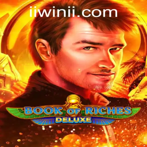 Descubra o Emocionante Mundo de Book of Riches Deluxe